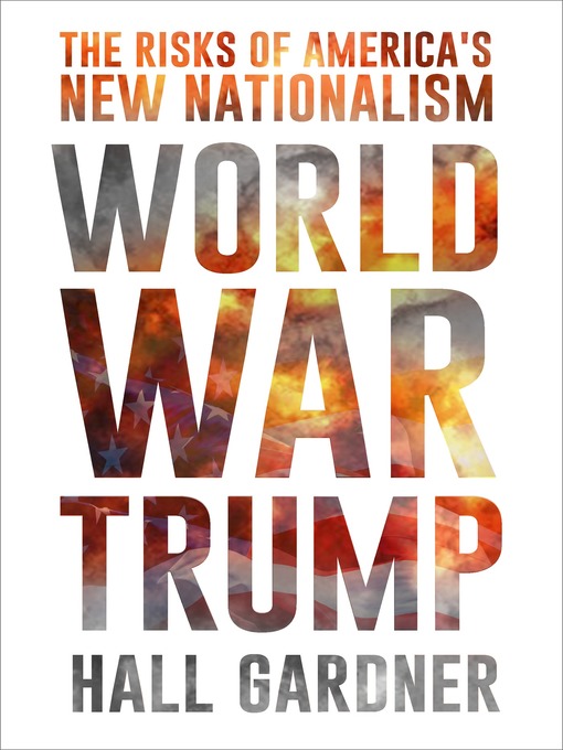 Title details for World War Trump by Hall Gardner - Available
